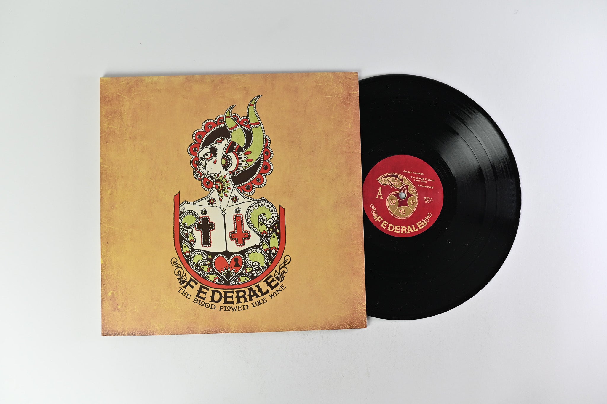 Federale - The Blood Flowed Like Wine on Federale Records