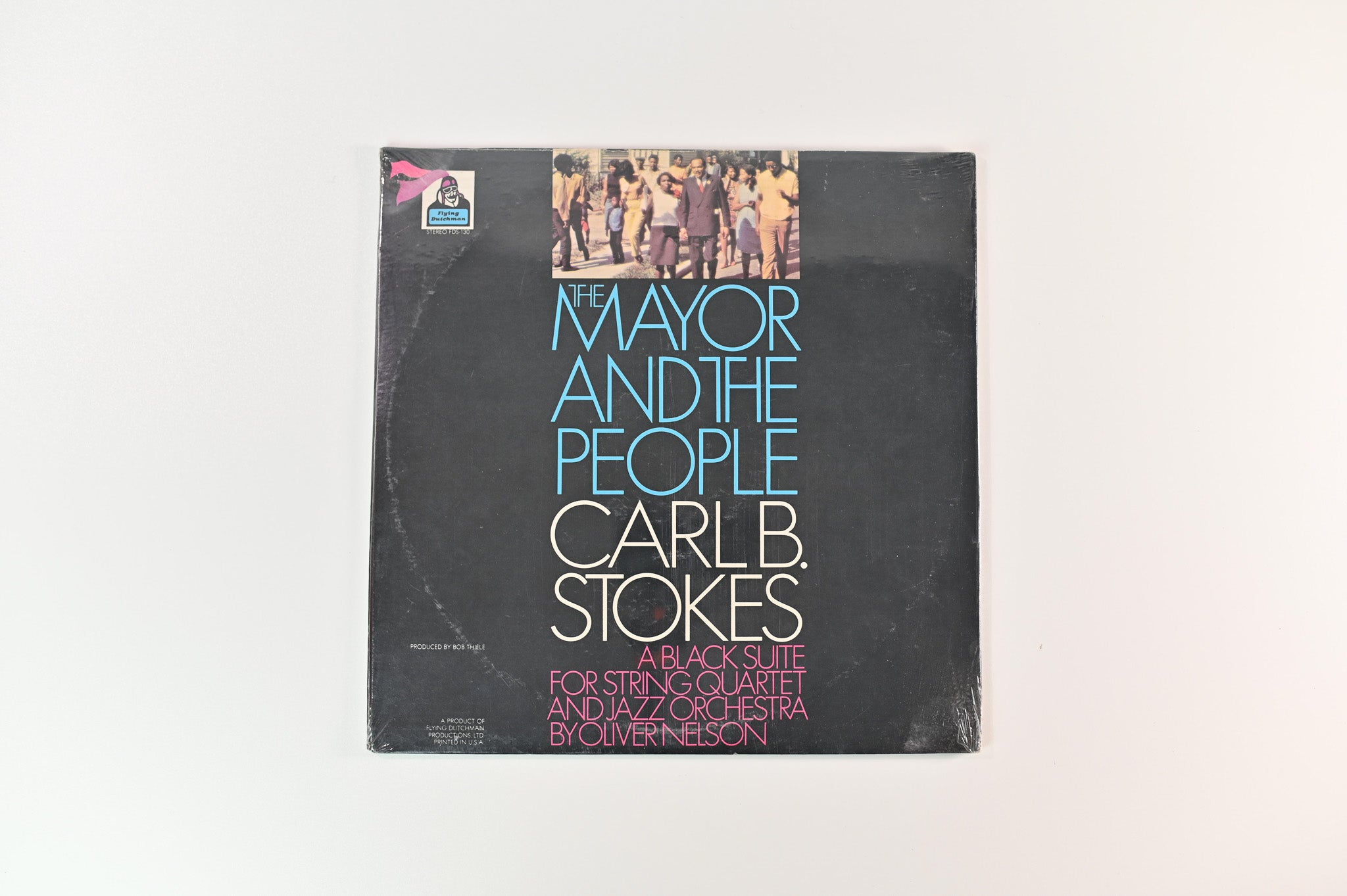 Carl B. Stokes - The Mayor And The People – A Black Suite For String Quartet And Jazz Orchestra on Flying Dutchman Sealed