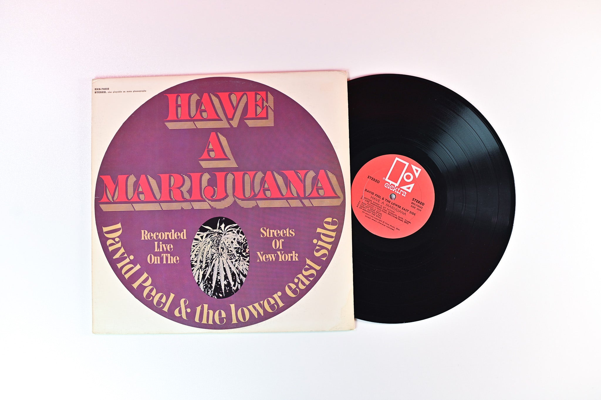 David Peel & The Lower East Side - Have A Marijuana on Elektra