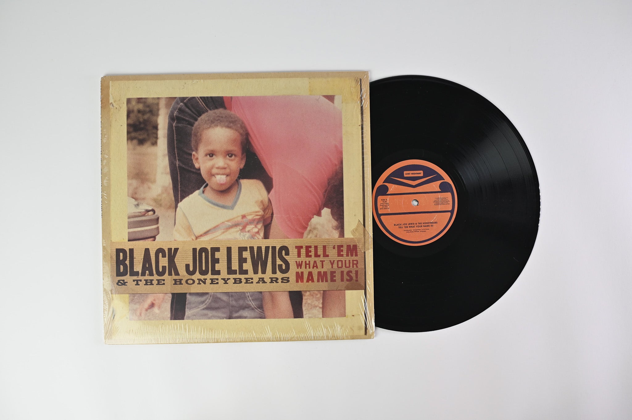Black Joe Lewis & The Honeybears - Tell 'Em What Your Name Is! on Lost Highway