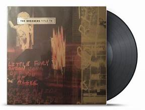 The Breeders - Title TK