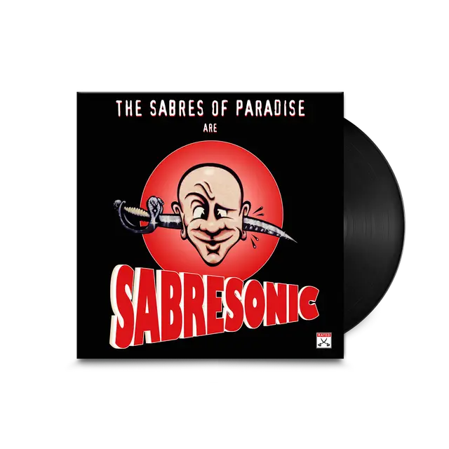 The Sabres of Paradise - Sabresonic (Remastered)
