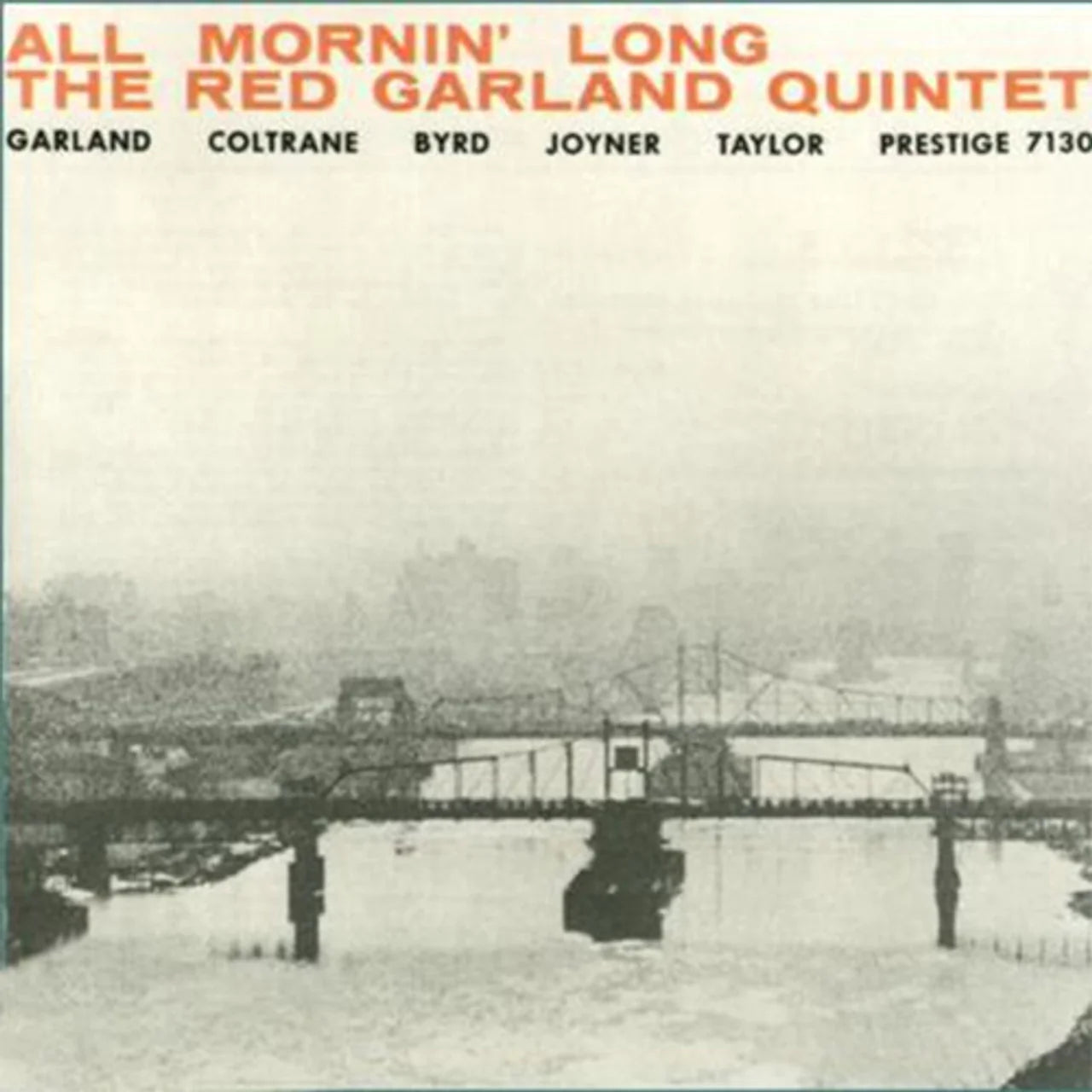 洋楽 RED GARLAND QUINTET ALL MORNIN' LONG The Red Garland Quintet - All Mornin' Long [Mono]