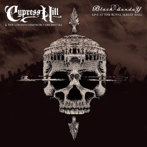 Cypress Hill & The London Symphony Orchestra - Black Sunday Live At The Royal Albert Hall