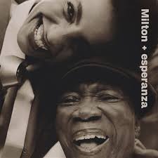 Milton Nascimento & Esperanza Spalding - Milton + Esperanza
