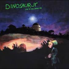 Dinosaur Jr - Live In Hollywood 1991 [Clear Vinyl]