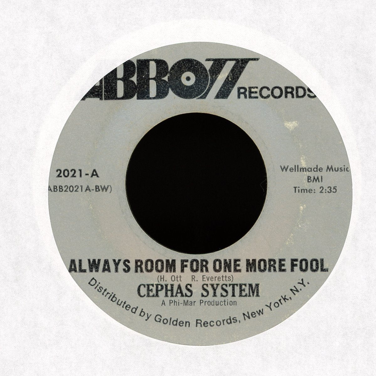 Cephas System - Always Room For One More Fool / Brand New Day on Abbott Records Soul 45