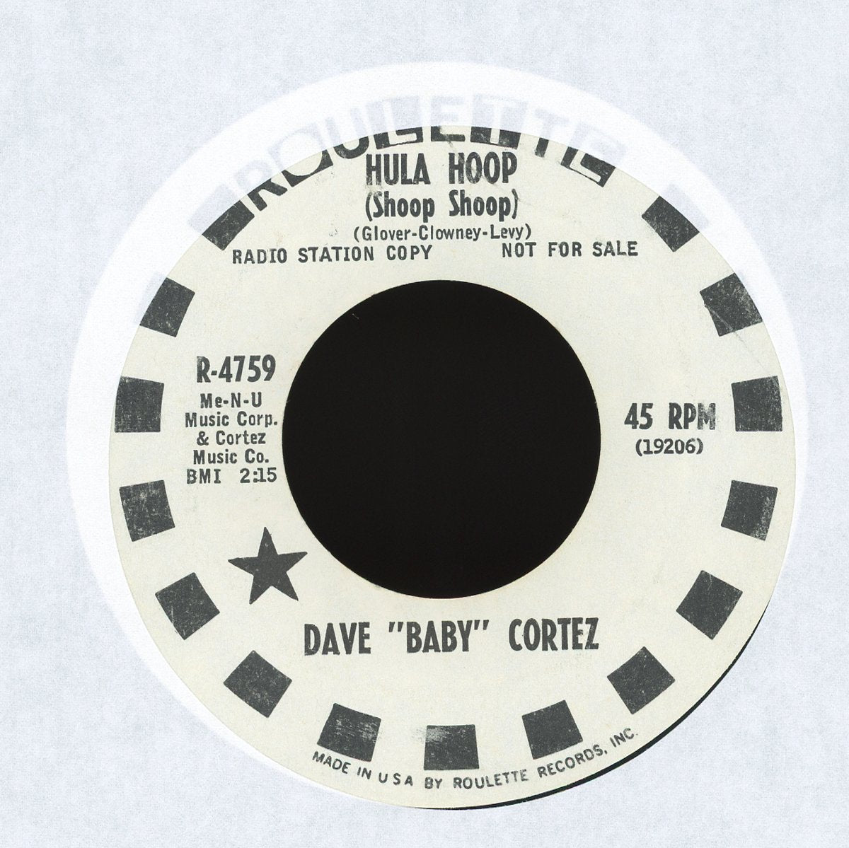 Dave "Baby" Cortez - Hula Hoop (Shoop Shoop) on Roulette Promo Soul 45