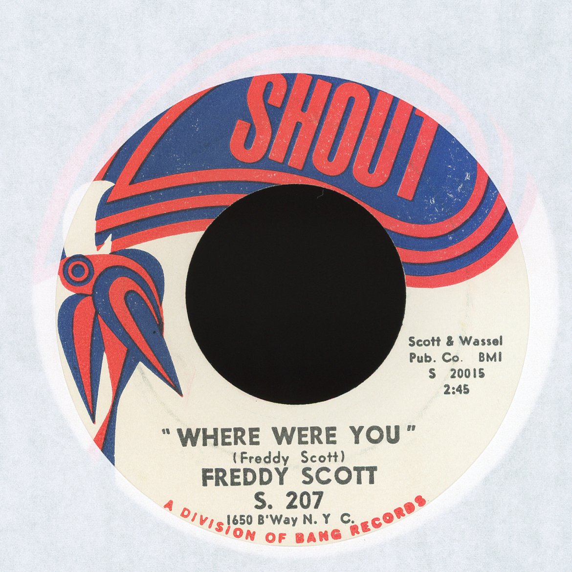 Freddie Scott - Are You Lonely For Me / Where Were You on Shout Soul 45