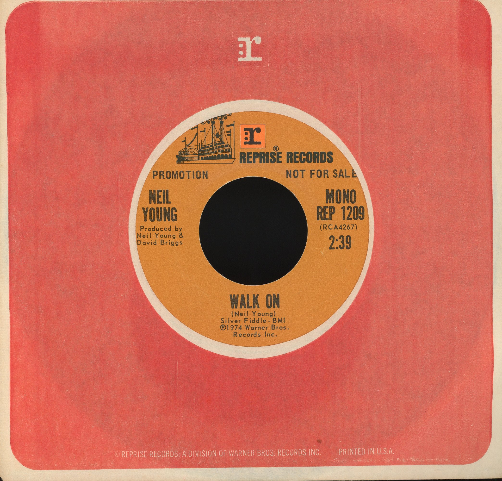 Neil Young - Walk On on Reprise Records Promo Rock 45
