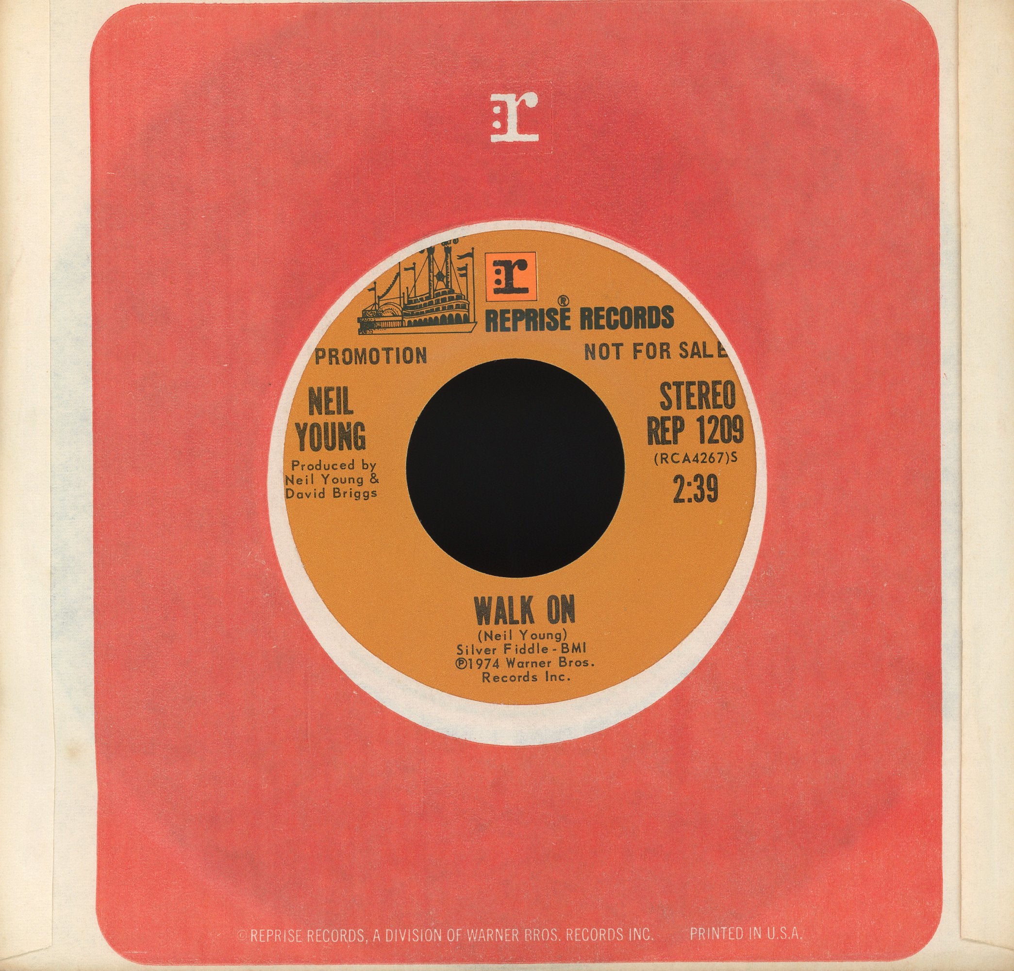 Neil Young - Walk On on Reprise Records Promo Rock 45