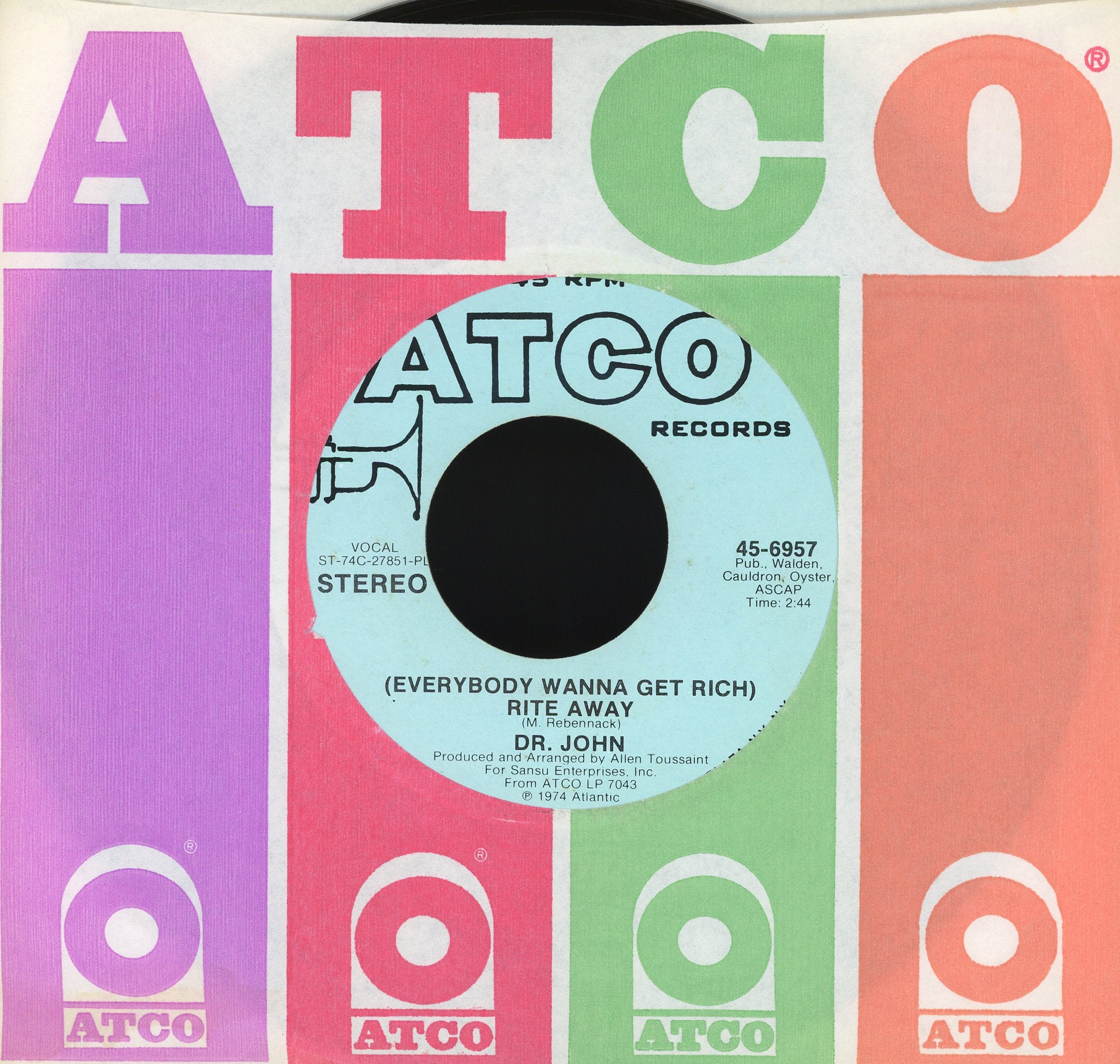Dr. John - (Everybody Wanna Get Rich) Rite Away on ATCO Records Promo 45