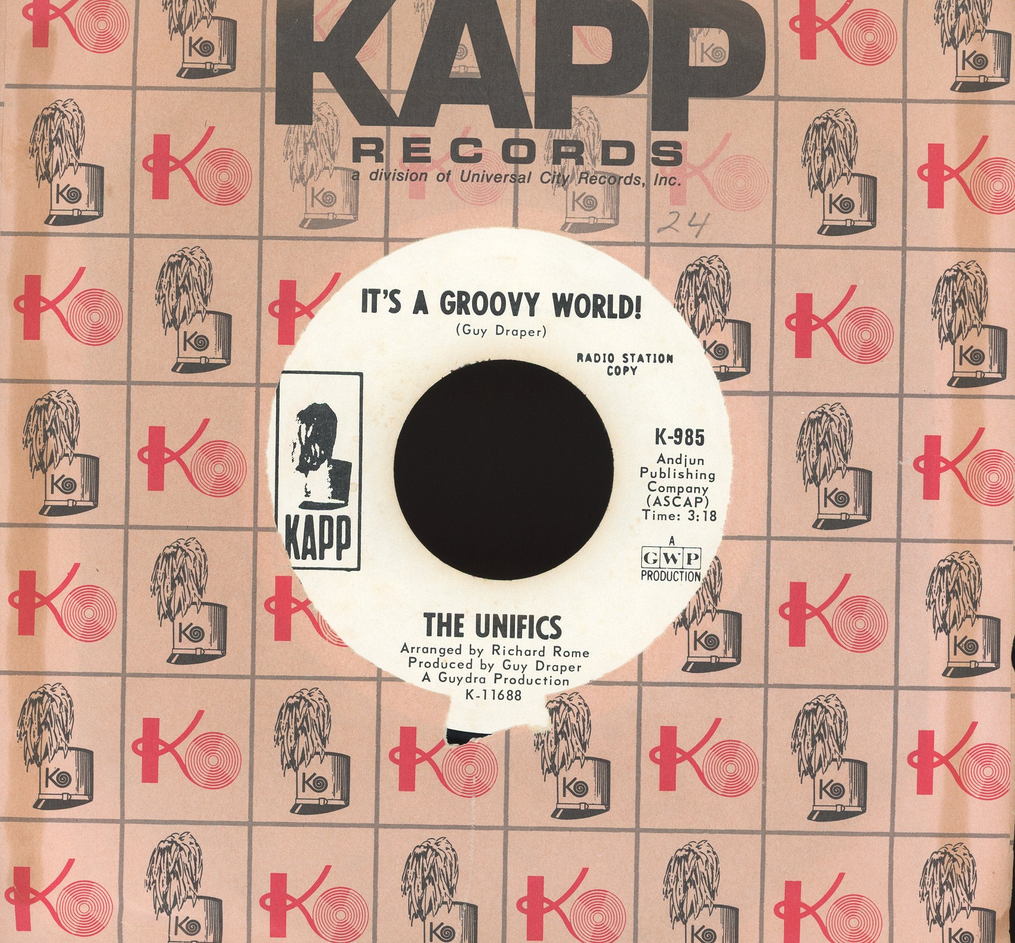 The Unifics - It's A Groovy World! on Kapp Records Promo Soul 45