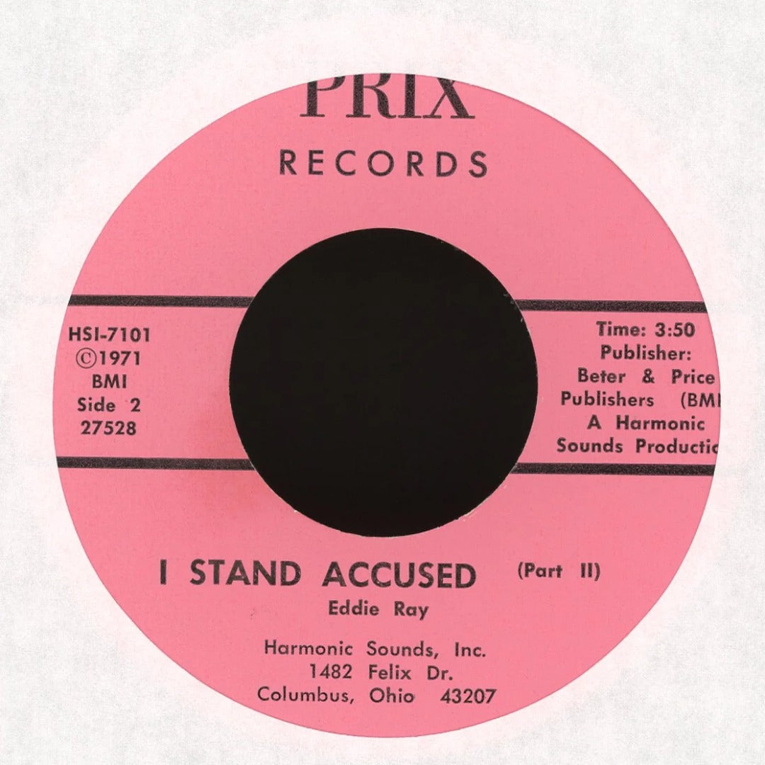 Eddie Ray - I Stand Accused on Prix Soul 45