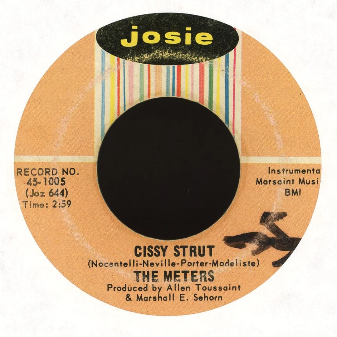 The Meters - Cissy Strut / Here Comes The Meter Man on Josie Funk 45