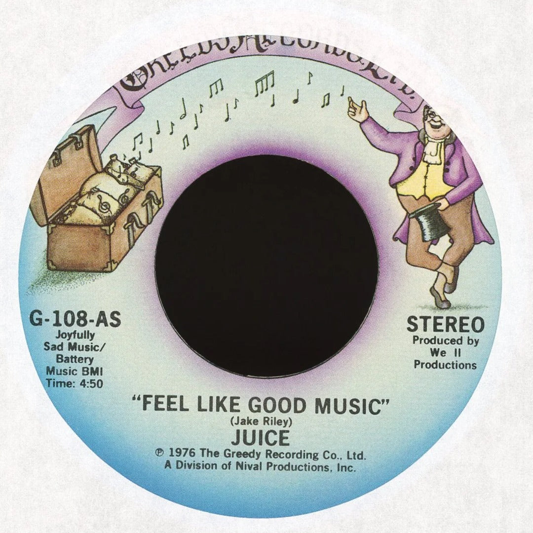 Juice - Feel Like Good Music / Catch A Groove on Greedy Records Ltd. Funk 45