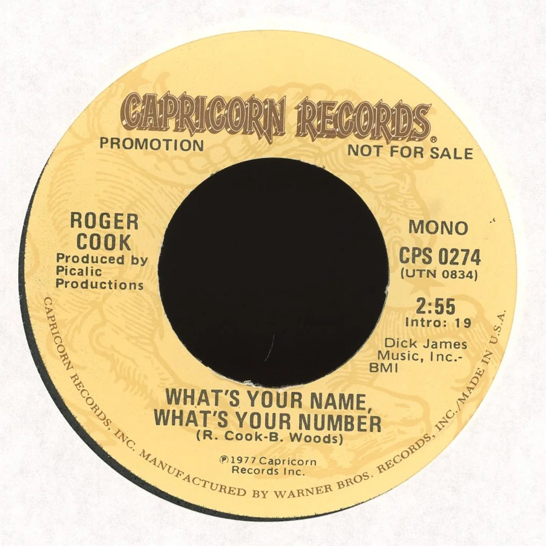 Roger Cook - What's Your Name, What's Your Number on Capricorn Records - Promo Funk 45