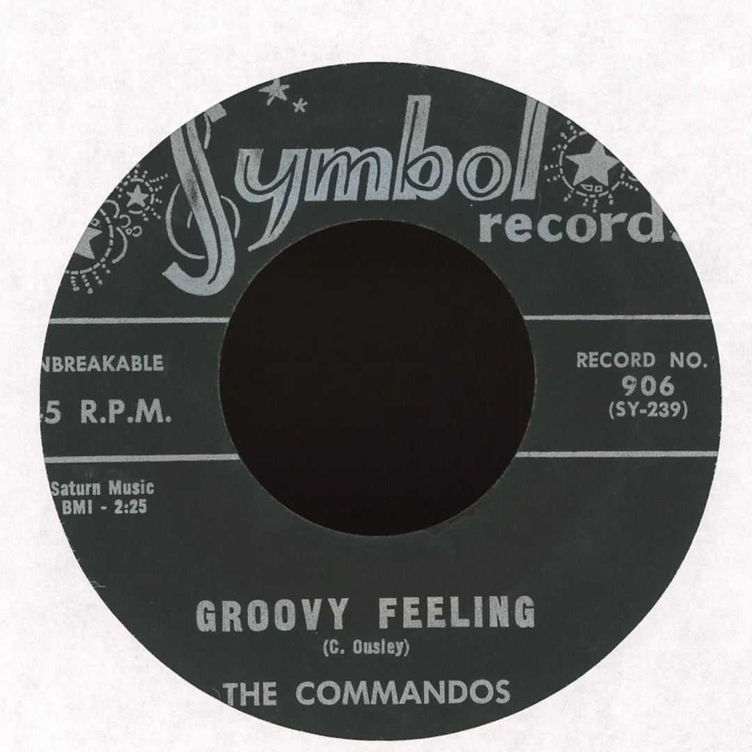 The Commandos - Pony Express / Groovy Feeling on Symbol Records R&B 45