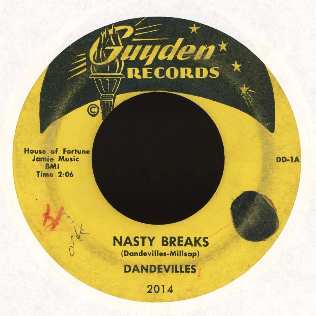 Dandevilles - Nasty Breaks / There's A Reason on Guyden Records R&B Doo Wop 45