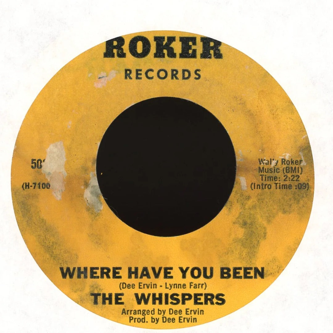 The Whispers - Where Have You Been / People In A Hurry on Roker Records Soul 45