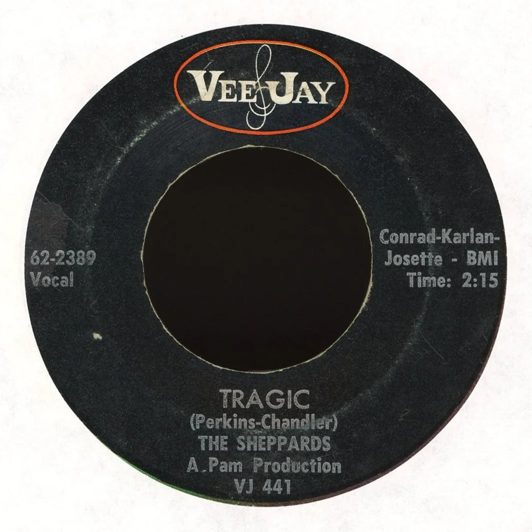 The Sheppards - Tragic / Come To Me on Vee Jay Records Soul 45