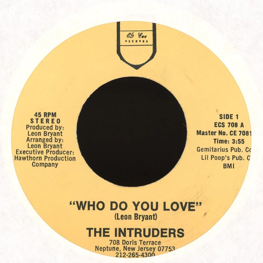 The Intruders - Who Do You Love on El Cee Records Soul 45