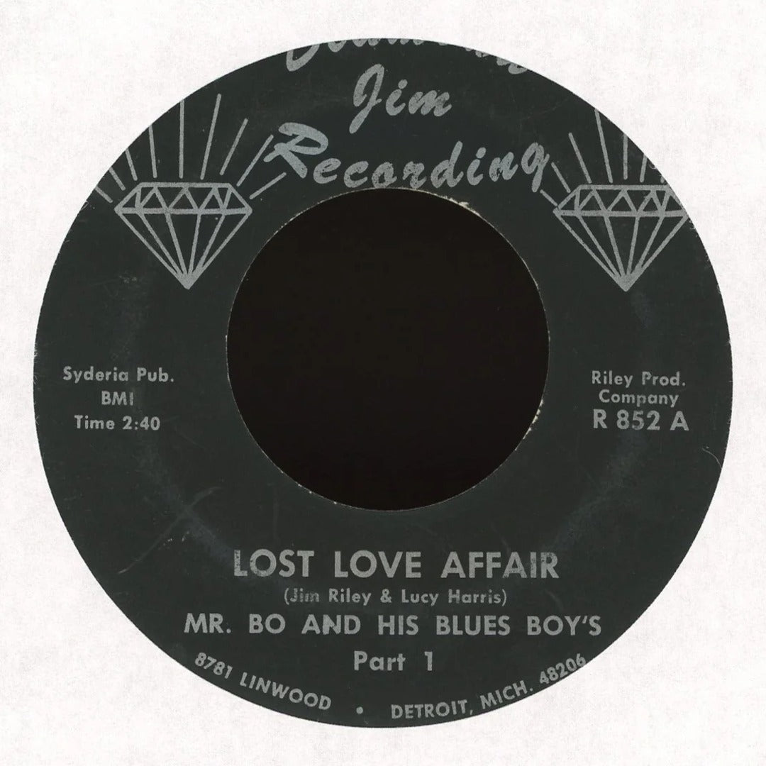 Mr. Bo. & His Blues Boys - Lost Love Affair - Pt.1 / Lost Love Affair - Pt. 2 on Diamond Jim Blues 45