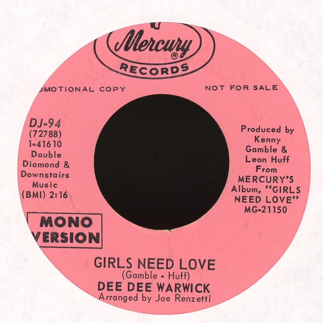 Dee Dee Warwick - Girls Need Love on Mercury - Promo Soul 45