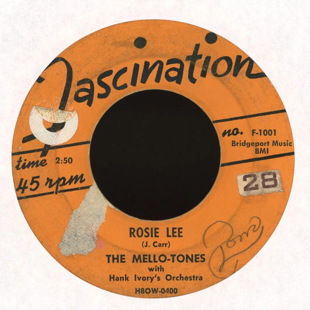 The Mello-Tones - Rosie Lee / I'll Never Fall In Love Again on Fascination Doo Wop 45