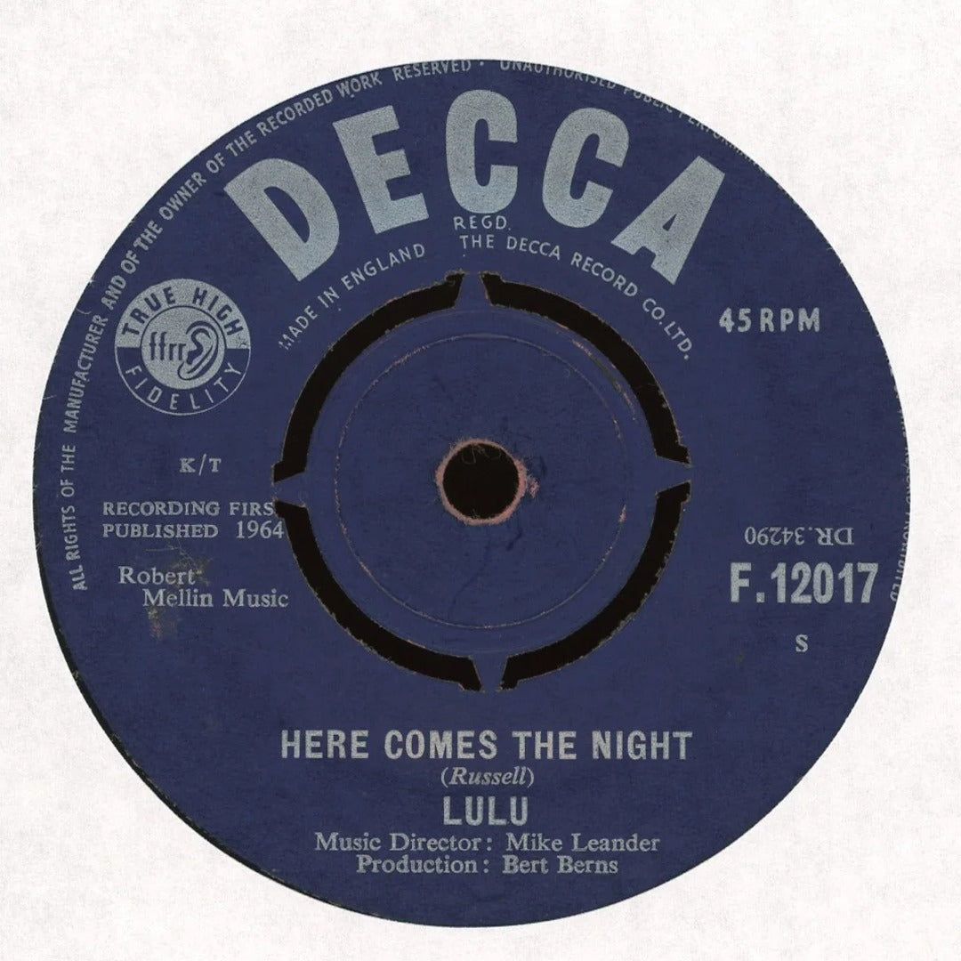 Lulu - Here Comes The Night 45 on Decca UK