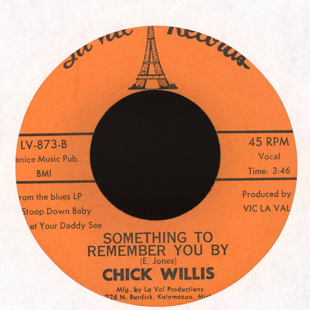Chick Willis - Mother Fuyer / Something To Remember You By on La Val Records R&B Funk 45