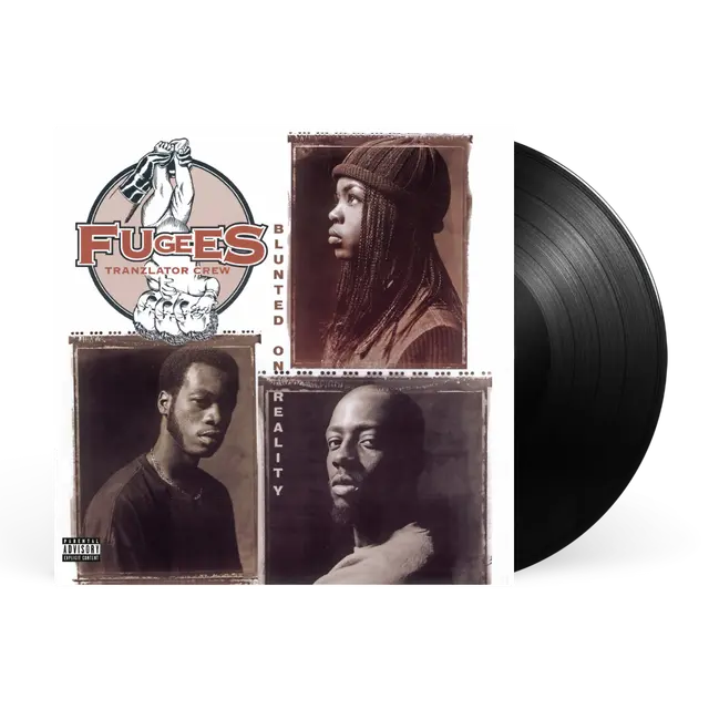 The Fugees - Blunted On Reality