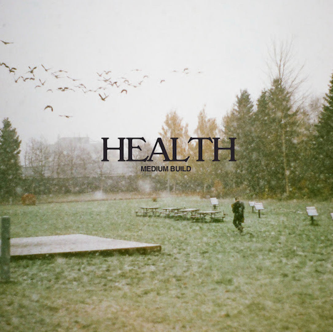 Medium Build - Health