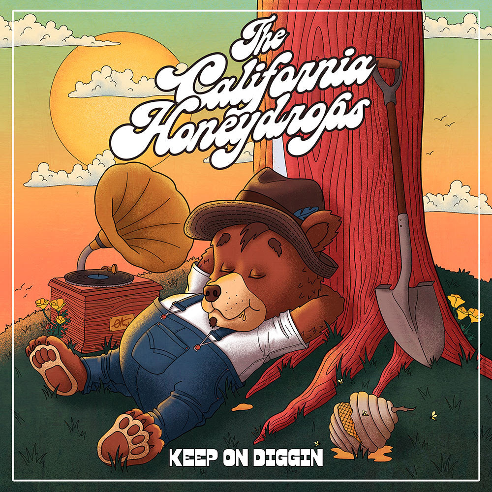 The California Honeydrops - Keep On Diggin