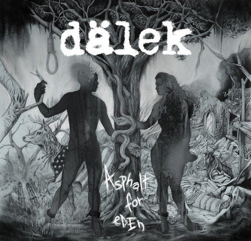 Dalek - Asphalt For Eden
