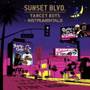 Yancey Boys - Sunset Blvd. Instrumentals