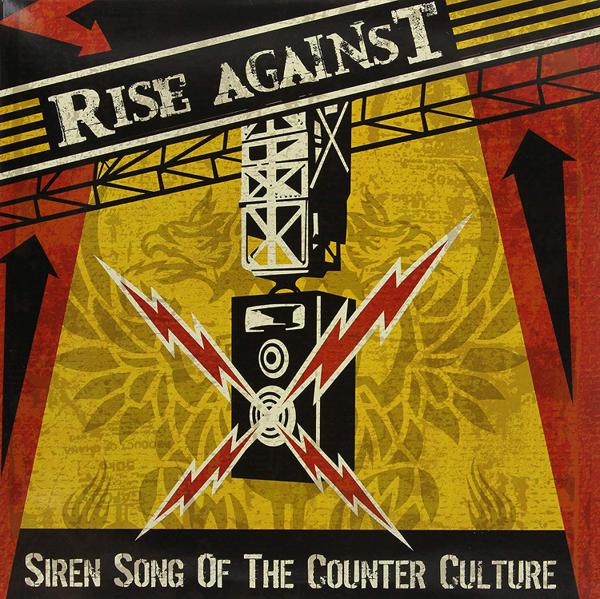Rise Against - Siren Song Of The Counter Culture