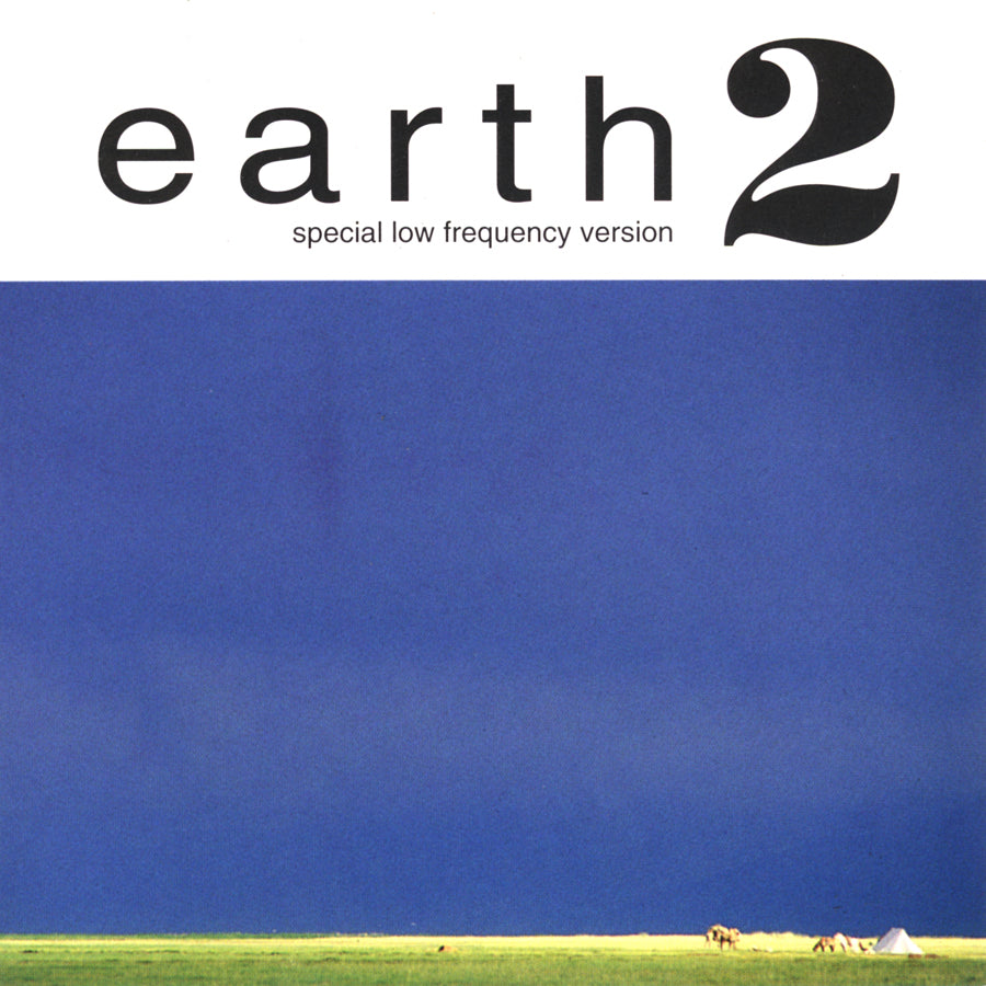 Earth - Earth 2 - Special Low Frequency Version