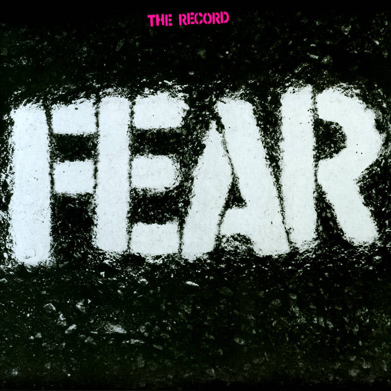 Fear - The Record