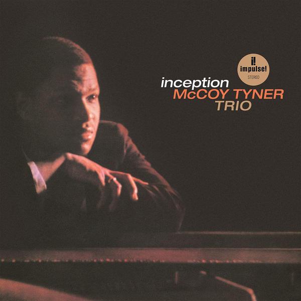 McCoy Tyner Trio - Inception