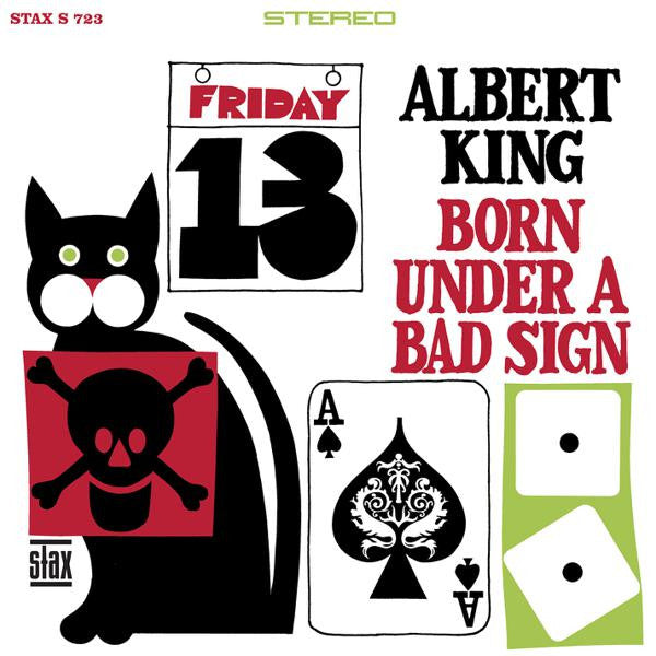 Albert King - Born Under A Bad Sign