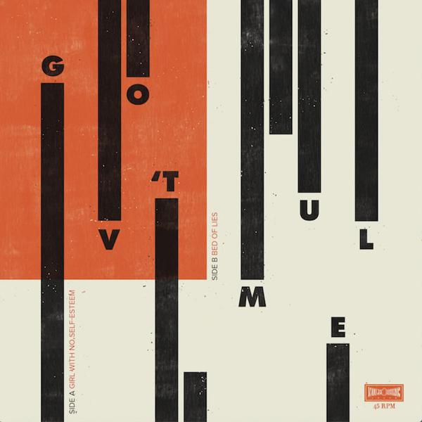 Gov't Mule - Girl With No Self-Esteem / Bed Of Lies