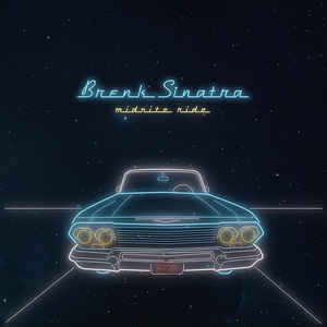 Brenk Sinatra - Midnite Ride