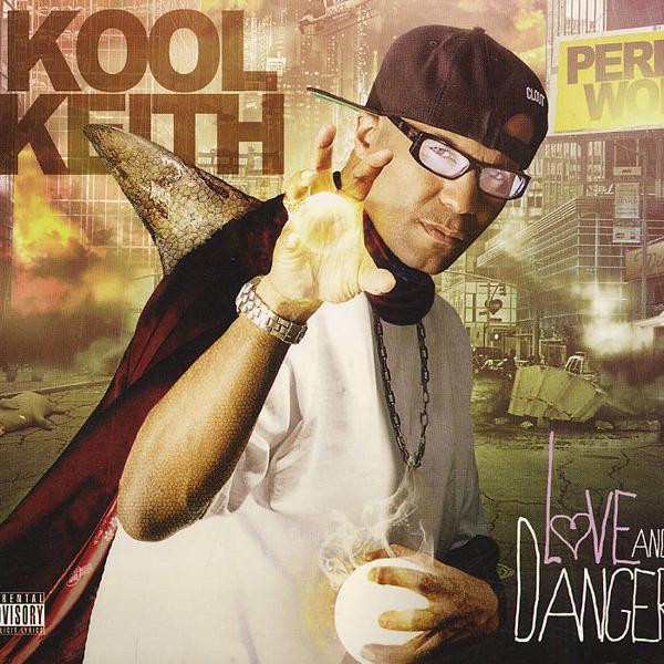Kool Keith - Love And Danger