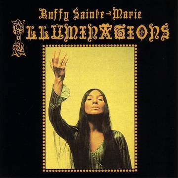 Buffy Saint-Marie - Illuminations