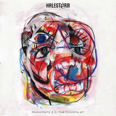 Halestorm - Reanimate 3.0: The Covers EP