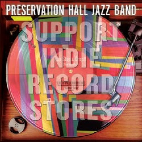Preservation Hall Jazz Band - Run Stop & Drop The Needle