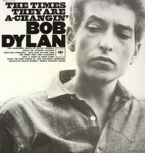 Bob Dylan - The Times They Are A-Changin'