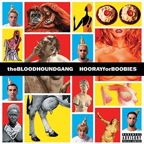Bloodhound Gang - Hooray For Boobies