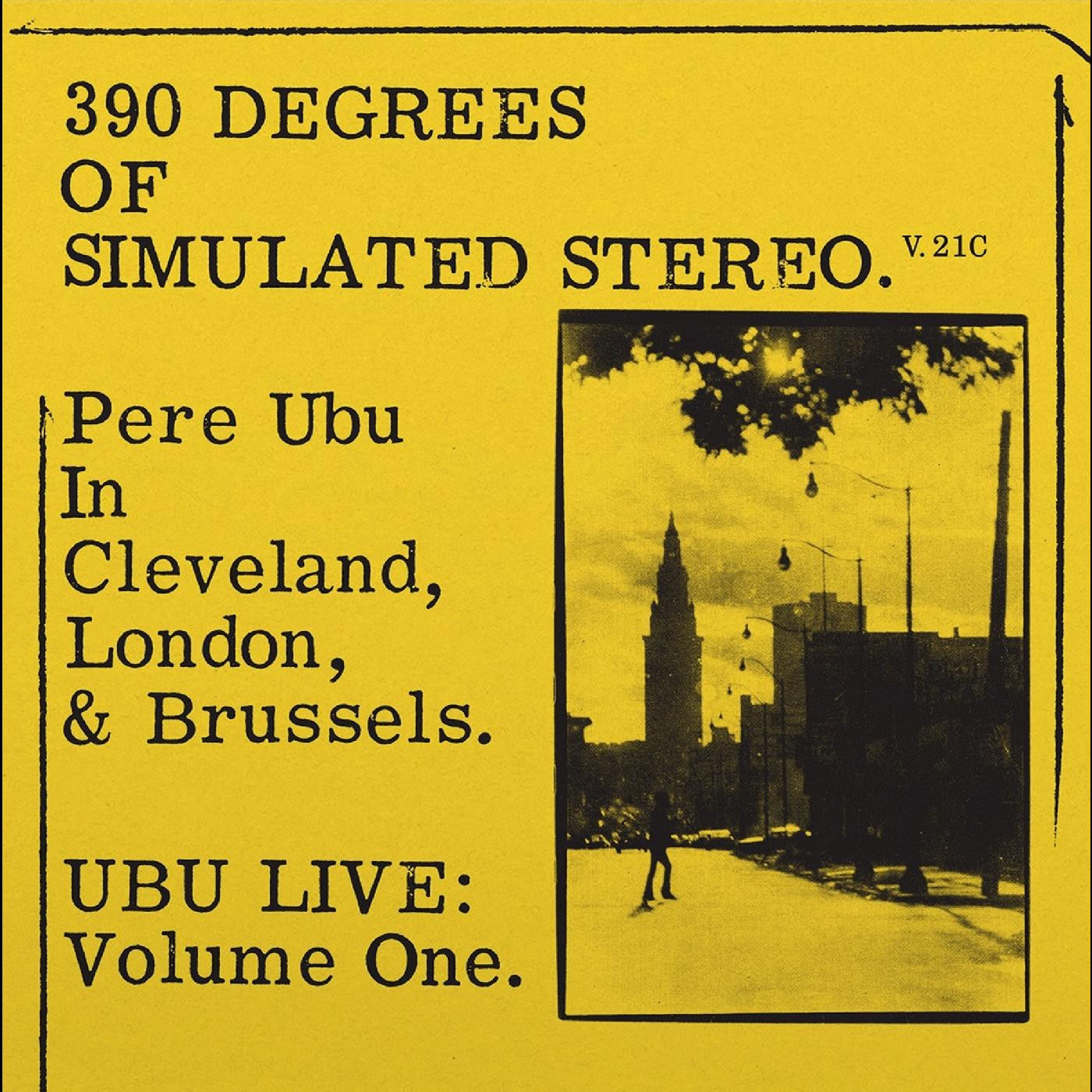 Pere Ubu - 390 Degrees of Simulated Stereo V2.1